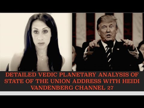 Discussing State of the Union Address & Vedic Planetary Alignment