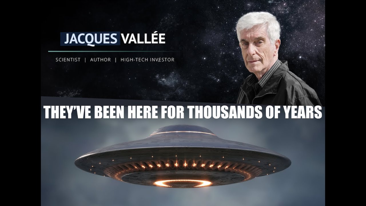 Dr Jacques Vallée, They've Been Here for Thousands of Years, Analysis ...